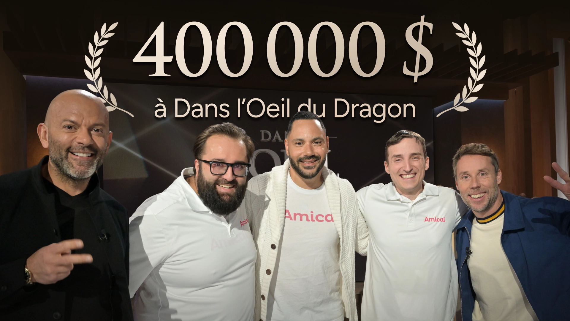 Amical celebrates a 400,000-dollar deal with dragons Georges Karam and David Côté on Dans l'œil du dragon